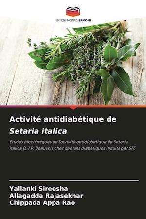 Activité antidiabétique de Setaria italica