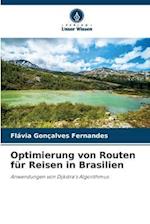 Optimierung von Routen für Reisen in Brasilien