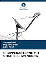 Gruppenantenne Mit Strahlschwenkung