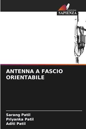 Antenna a Fascio Orientabile