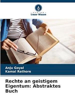 Rechte an geistigem Eigentum: Abstraktes Buch