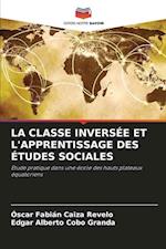 La Classe Inversée Et l'Apprentissage Des Études Sociales