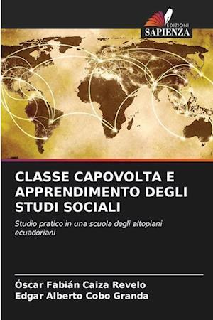 Classe Capovolta E Apprendimento Degli Studi Sociali