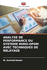 Analyse de Performance Du Systeme Mimo-Ofdm Avec Techniques de Relayage