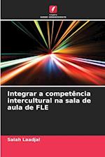 Integrar a competência intercultural na sala de aula de FLE