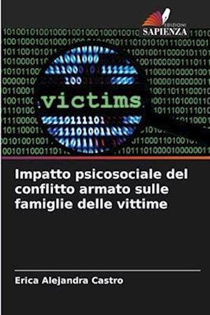 Impatto psicosociale del conflitto armato sulle famiglie delle vittime