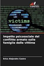 Impatto psicosociale del conflitto armato sulle famiglie delle vittime