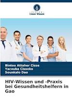 HIV-Wissen und -Praxis bei Gesundheitshelfern in Gao