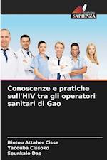 Conoscenze e pratiche sull'HIV tra gli operatori sanitari di Gao