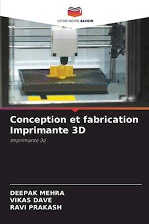 Conception et fabrication Imprimante 3D