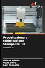 Progettazione e fabbricazione Stampante 3D