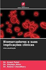 Biomarcadores e suas implicações clínicas