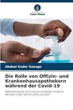 Die Rolle von Offizin- und Krankenhausapothekern während der Covid-19