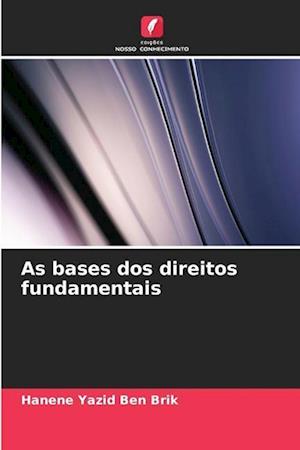 As bases dos direitos fundamentais