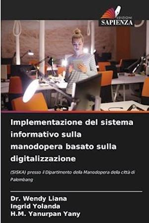 Implementazione del sistema informativo sulla manodopera basato sulla digitalizzazione