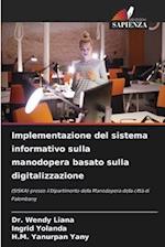 Implementazione del sistema informativo sulla manodopera basato sulla digitalizzazione