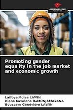 Promoting gender equality in the job market and economic growth 