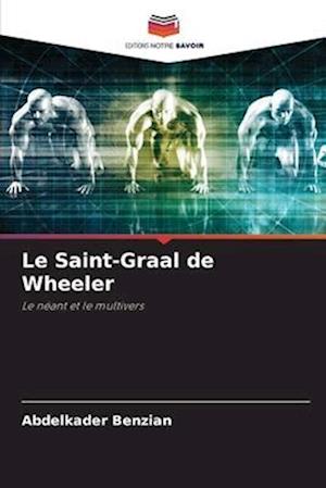 Le Saint-Graal de Wheeler