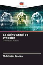 Le Saint-Graal de Wheeler