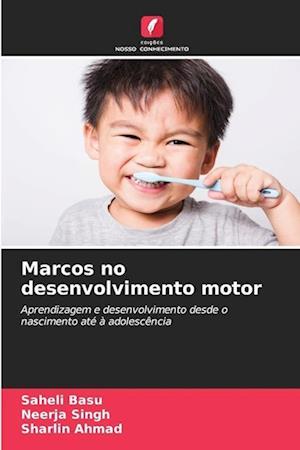 Marcos no desenvolvimento motor