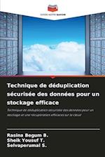 Technique de déduplication sécurisée des données pour un stockage efficace