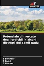 Potenziale di mercato degli erbicidi in alcuni distretti del Tamil Nadu