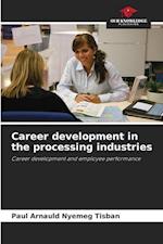 Career development in the processing industries 