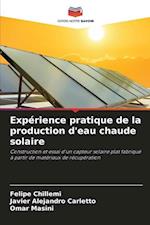 Expérience pratique de la production d'eau chaude solaire