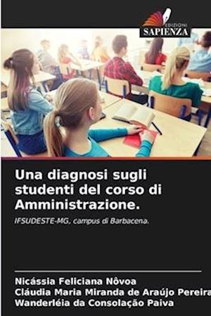 Una diagnosi sugli studenti del corso di Amministrazione.