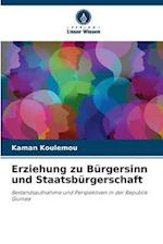 Erziehung zu Bürgersinn und Staatsbürgerschaft