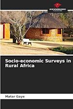 Socio-economic Surveys in Rural Africa 