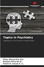 Topics in Psychiatry 