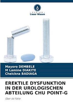 EREKTILE DYSFUNKTION IN DER UROLOGISCHEN ABTEILUNG CHU POINT-G