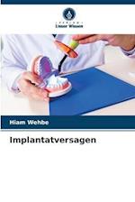 Implantatversagen