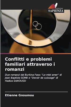 Conflitti e problemi familiari attraverso i romanzi