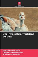 Um livro sobre "nutrição de pato"