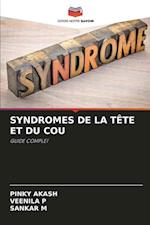 Syndromes de la Tête Et Du Cou