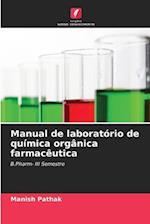 Manual de laboratório de química orgânica farmacêutica