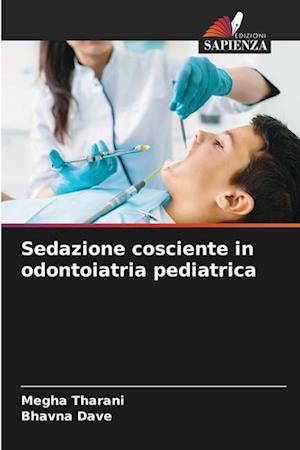 Sedazione cosciente in odontoiatria pediatrica