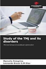 Study of the TMJ and its disorders 