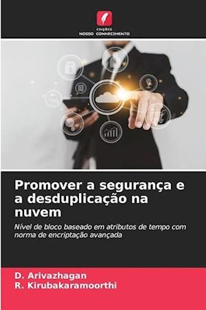 Promover a segurança e a desduplicação na nuvem