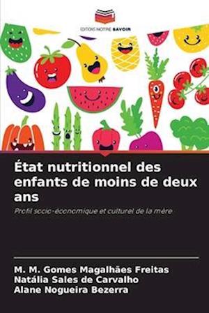 État nutritionnel des enfants de moins de deux ans