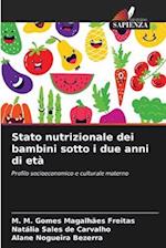 Stato nutrizionale dei bambini sotto i due anni di età