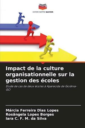 Impact de la culture organisationnelle sur la gestion des écoles