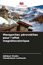 Manganites pérovskites pour l'effet magnétocalorique