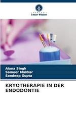 KRYOTHERAPIE IN DER ENDODONTIE