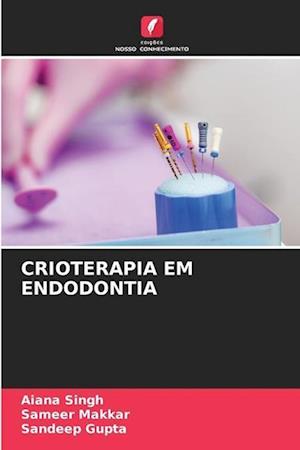 CRIOTERAPIA EM ENDODONTIA