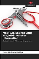 MEDICAL SECRET AND HIV/AIDS: Partner information 