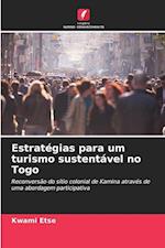 Estratégias para um turismo sustentável no Togo