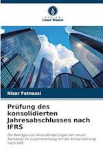 Prüfung des konsolidierten Jahresabschlusses nach IFRS